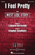 I Feel Pretty (from West Side Story) (arr. William Stickles)