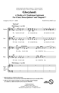 Gloryland: A Medley of Four Traditional Spirituals