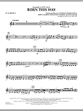 Born This Way - Bb Clarinet 3