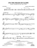 On the Fields of Glory - Bb Trumpet 3