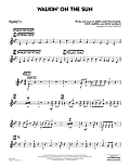 Walkin' on the Sun (arr. Paul Murtha) - Trumpet 3