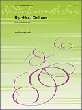 Hip-Hop Deluxe - Full Score