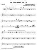 He Never Failed Me Yet (orch. Keith Christopher) - Violin 1