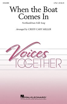 When The Boat Comes In (arr. Cristi Cary Miller) 