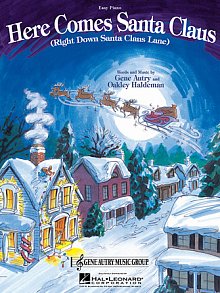 Here Comes Santa Claus (Right Down Santa Claus Lane) 