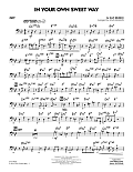 In Your Own Sweet Way (arr. John Wasson) - Bass