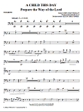 A Child This Day - Trombone