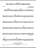 We Need a Little Christmas (from "Mame") - Timpani