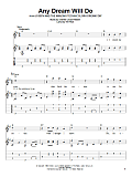 Any Dream Will Do (from Joseph and the Amazing Technicolor Dreamcoat)