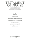 Testament of Praise (A Celebration of Faith) - Cello