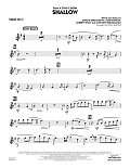 Shallow (from A Star Is Born) (arr. Paul Murtha) - Tenor Sax 2