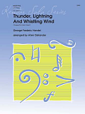 Thunder, Lightning And Whistling Wind ("Coupre Tal Volta Il Cielo") - Baritone B.C.