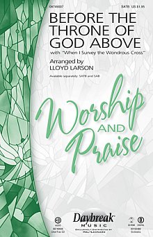 Before The Throne Of God Above (with "When I Survey The Wondrous Cross") - Full Score 