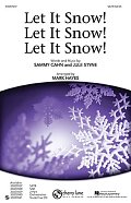 Let It Snow! Let It Snow! Let It Snow!
