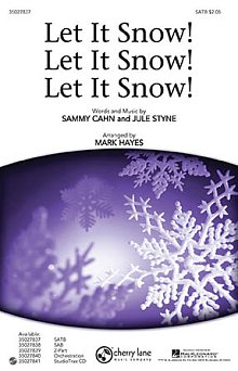 Let It Snow! Let It Snow! Let It Snow! 