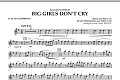 Big Girls Don't Cry - Eb Alto Saxophone 1