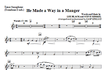 He Made A Way In A Manger - Tenor Sax 