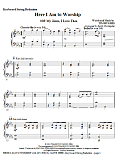 Here I Am To Worship with My Jesus, I Love Thee - Keyboard String Reduction