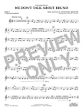 We Don't Talk About Bruno (from Encanto) (arr. Vinson) - Pt.5 - Eb Baritone Saxophone