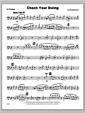 Check Your Swing - Trombone 4