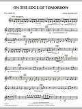 On the Edge of Tomorrow - Bb Clarinet 1