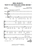 Bill Bailey, Won't You Please Come Home (arr. Greg Gilpin)