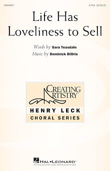 Life Has Loveliness To Sell 