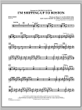 I'm Shipping Up To Boston - Percussion
