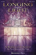 Longing For The Light (A Service For Advent)