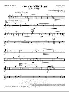 Awesome In This Place (with Worthy) - Trumpet 2 & 3 