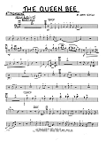 The Queen Bee - 4th Trombone