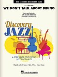 We Don't Talk About Bruno (from Encanto) (arr. Rick Stitzel) - Alto Sax 1