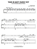 This Is Not Over Yet (from Parade)