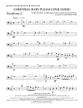 Christmas (Baby Please Come Home) - Trombone 2