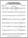 Contest Ensembles For Young Percussionists - Percussion 3 and 4