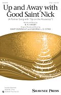 Up And Away With Good Saint Nick (A Partner Song With "Up On The Housetop")