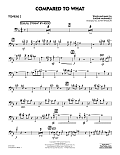 Compared To What - Trombone 2