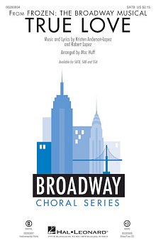 True Love (from Frozen: the Broadway Musical) (Arr. Mac Huff) 