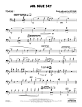 Mr. Blue Sky (arr. Roger Holmes) - Trombone 1