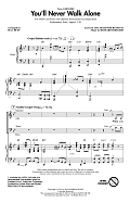 You'll Never Walk Alone (from Carousel) (arr. Mac Huff)