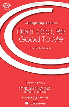 Dear God, Be Good To Me 