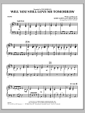 Will You Still Love Me Tomorrow - Piano