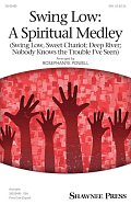 Swing Low: A Choral Medley