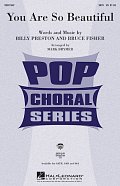You Are So Beautiful (arr. Mark Brymer)