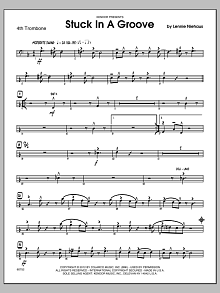 Stuck In A Groove - Trombone 4 
