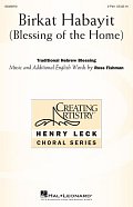 Birkat Habayit (Blessing of the Home)