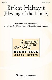 Birkat Habayit (Blessing of the Home) 
