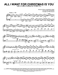 All I Want For Christmas Is You [Classical version] (arr. Phillip Keveren)