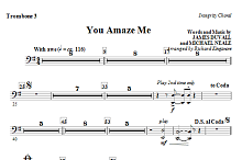 You Amaze Me - Trombone 3 