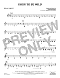 Born to Be Wild - Bb Bass Clarinet
